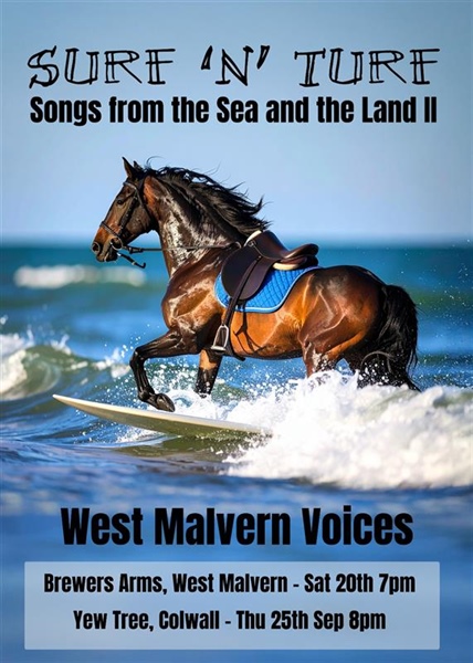 West Malvern Voices, Surf 'n Turf